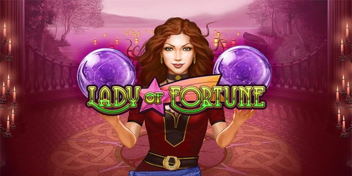 Lady of Fortune, Slot Bertema Dunia Keajaiban Kemenangan Besar
