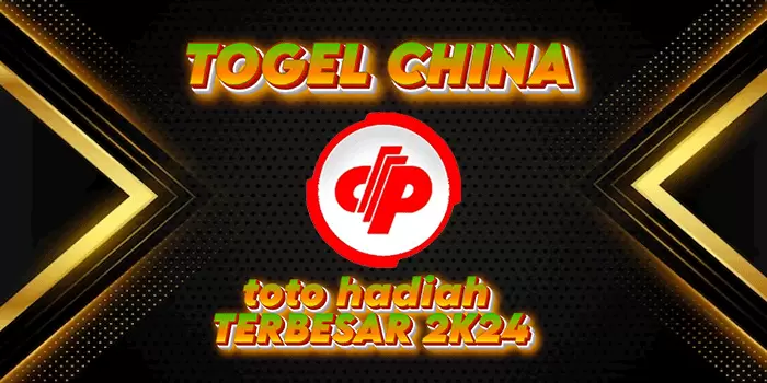 Togel China – Pasaran Terbaik dan Terpercaya Gampang JP Besar